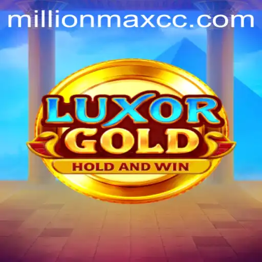 Discover the Thrilling World of LuxorGold: The Ultimate MillionMax Challenge